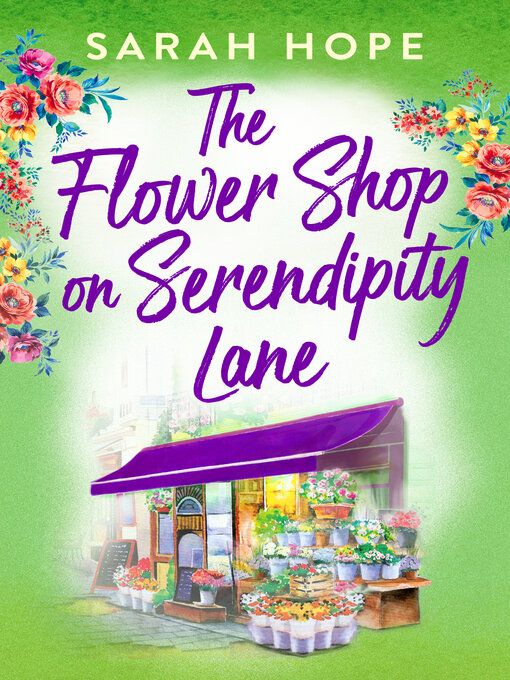 Title details for The Flower Shop on Serendipity Lane by Sarah Hope - Available
